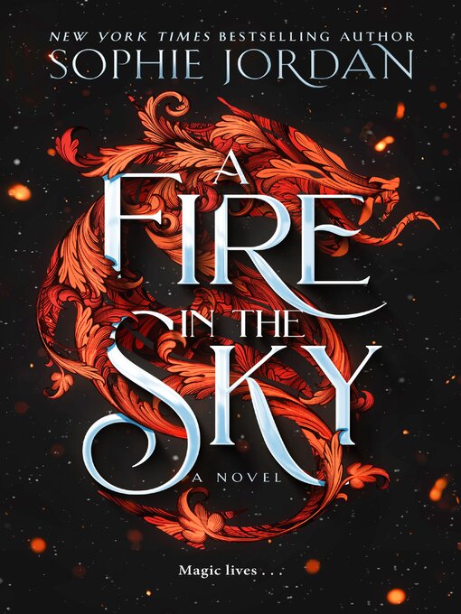 Title details for A Fire in the Sky by Sophie Jordan - Available